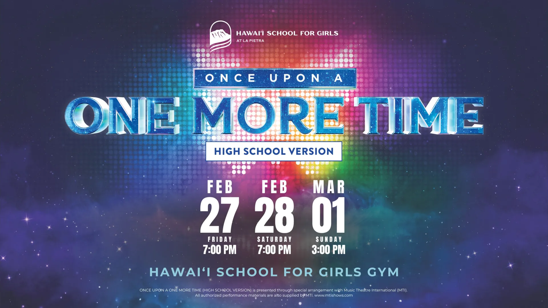 Hawai‘i School for Girls at La Pietra Presents: Once Upon A One More Time